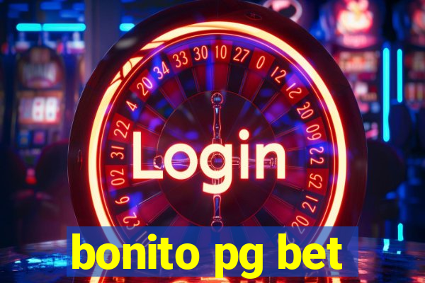 bonito pg bet